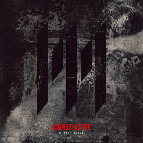 Memphis May Fire : Death Inside